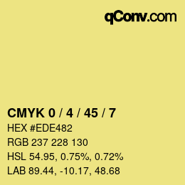 カラーコード: CMYK 0 / 4 / 45 / 7 | qconv.com