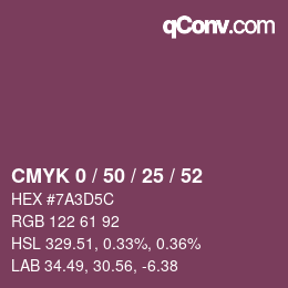 Code couleur: CMYK 0 / 50 / 25 / 52 | qconv.com