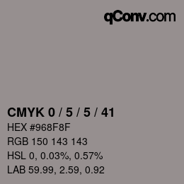 カラーコード: CMYK 0 / 5 / 5 / 41 | qconv.com