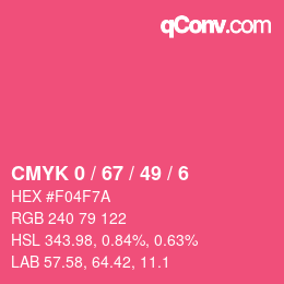 カラーコード: CMYK 0 / 67 / 49 / 6 | qconv.com