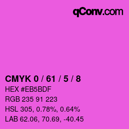 カラーコード: CMYK 0 / 61 / 5 / 8 | qconv.com