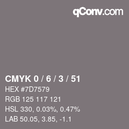 Code couleur: CMYK 0 / 6 / 3 / 51 | qconv.com