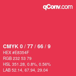 Código de color: CMYK 0 / 77 / 66 / 9 | qconv.com