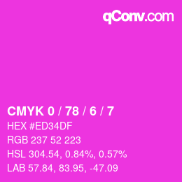 Code couleur: CMYK 0 / 78 / 6 / 7 | qconv.com