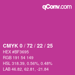 カラーコード: CMYK 0 / 72 / 22 / 25 | qconv.com