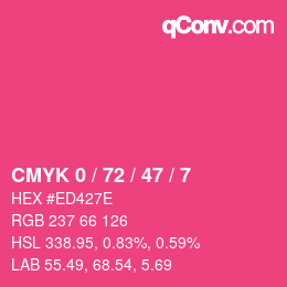 カラーコード: CMYK 0 / 72 / 47 / 7 | qconv.com