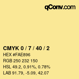 Code couleur: CMYK 0 / 7 / 40 / 2 | qconv.com