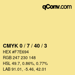 カラーコード: CMYK 0 / 7 / 40 / 3 | qconv.com