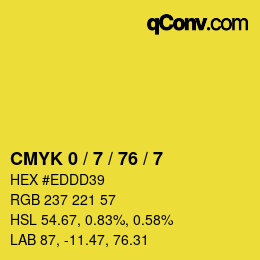 カラーコード: CMYK 0 / 7 / 76 / 7 | qconv.com