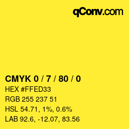 Code couleur: CMYK 0 / 7 / 80 / 0 | qconv.com