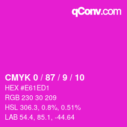 カラーコード: CMYK 0 / 87 / 9 / 10 | qconv.com