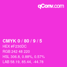 カラーコード: CMYK 0 / 80 / 9 / 5 | qconv.com