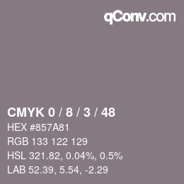 カラーコード: CMYK 0 / 8 / 3 / 48 | qconv.com