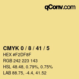 カラーコード: CMYK 0 / 8 / 41 / 5 | qconv.com