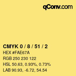 カラーコード: CMYK 0 / 8 / 51 / 2 | qconv.com