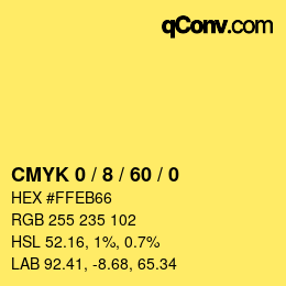 Code couleur: CMYK 0 / 8 / 60 / 0 | qconv.com