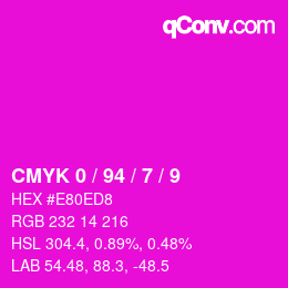 カラーコード: CMYK 0 / 94 / 7 / 9 | qconv.com