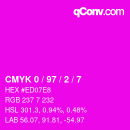 カラーコード: CMYK 0 / 97 / 2 / 7 | qconv.com