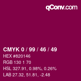 Code couleur: CMYK 0 / 99 / 46 / 49 | qconv.com