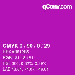 カラーコード: CMYK 0 / 90 / 0 / 29 | qconv.com