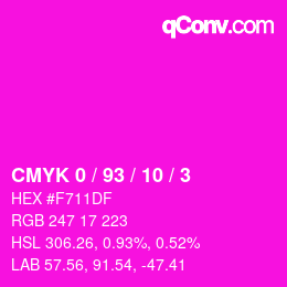 カラーコード: CMYK 0 / 93 / 10 / 3 | qconv.com