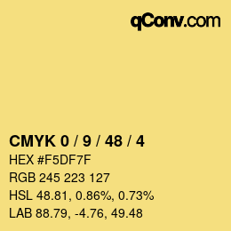 Farbcode: CMYK 0 / 9 / 48 / 4 | qconv.com