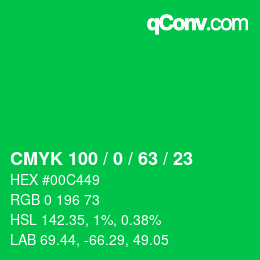 カラーコード: CMYK 100 / 0 / 63 / 23 | qconv.com