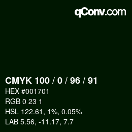 Color code: CMYK 100 / 0 / 96 / 91 | qconv.com