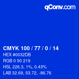 Code couleur: CMYK 100 / 77 / 0 / 14 | qconv.com