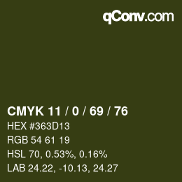 Farbcode: CMYK 11 / 0 / 69 / 76 | qconv.com