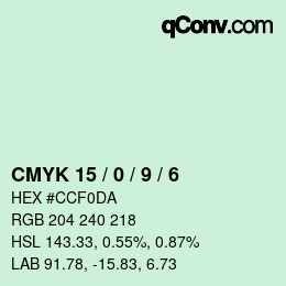 Code couleur: CMYK 15 / 0 / 9 / 6 | qconv.com