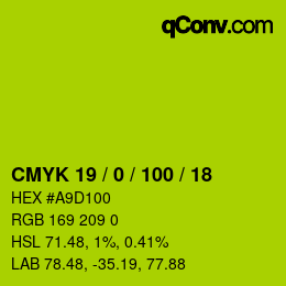 Code couleur: CMYK 19 / 0 / 100 / 18 | qconv.com