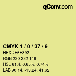 Code couleur: CMYK 1 / 0 / 37 / 9 | qconv.com