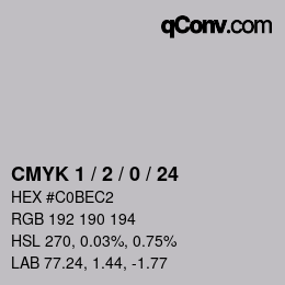 カラーコード: CMYK 1 / 2 / 0 / 24 | qconv.com