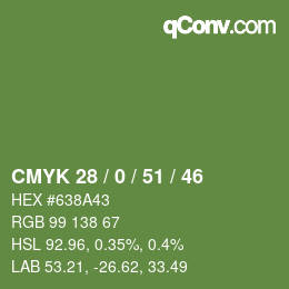 Color code: CMYK 28 / 0 / 51 / 46 | qconv.com