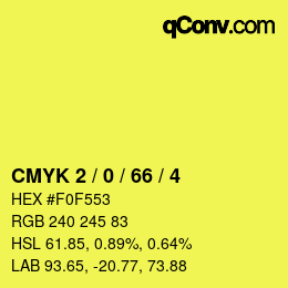 カラーコード: CMYK 2 / 0 / 66 / 4 | qconv.com