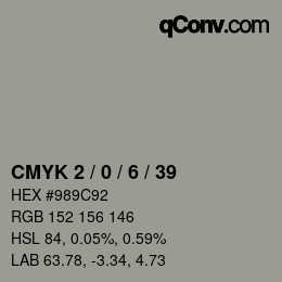 カラーコード: CMYK 2 / 0 / 6 / 39 | qconv.com