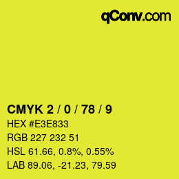 Color code: CMYK 2 / 0 / 78 / 9 | qconv.com