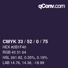 Code couleur: CMYK 33 / 52 / 0 / 75 | qconv.com