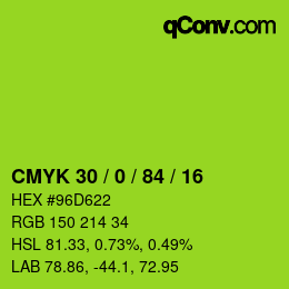 Code couleur: CMYK 30 / 0 / 84 / 16 | qconv.com