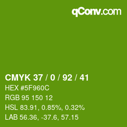 Color code: CMYK 37 / 0 / 92 / 41 | qconv.com