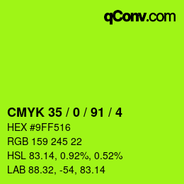 カラーコード: CMYK 35 / 0 / 91 / 4 | qconv.com