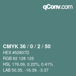 カラーコード: CMYK 36 / 0 / 2 / 50 | qconv.com