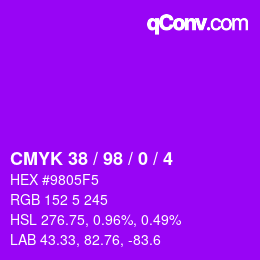 Code couleur: CMYK 38 / 98 / 0 / 4 | qconv.com