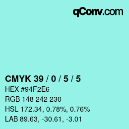 Color code: CMYK 39 / 0 / 5 / 5 | qconv.com