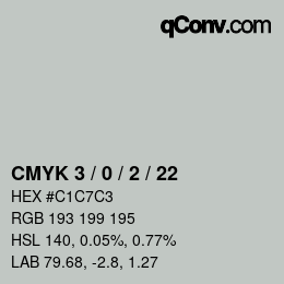 カラーコード: CMYK 3 / 0 / 2 / 22 | qconv.com