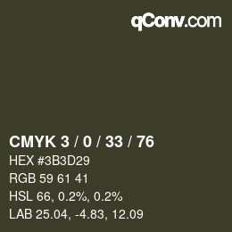 Color code: CMYK 3 / 0 / 33 / 76 | qconv.com