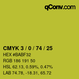 Code couleur: CMYK 3 / 0 / 74 / 25 | qconv.com