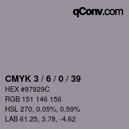 カラーコード: CMYK 3 / 6 / 0 / 39 | qconv.com