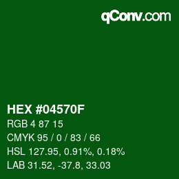 Farbcode: HEX #04570F | qconv.com